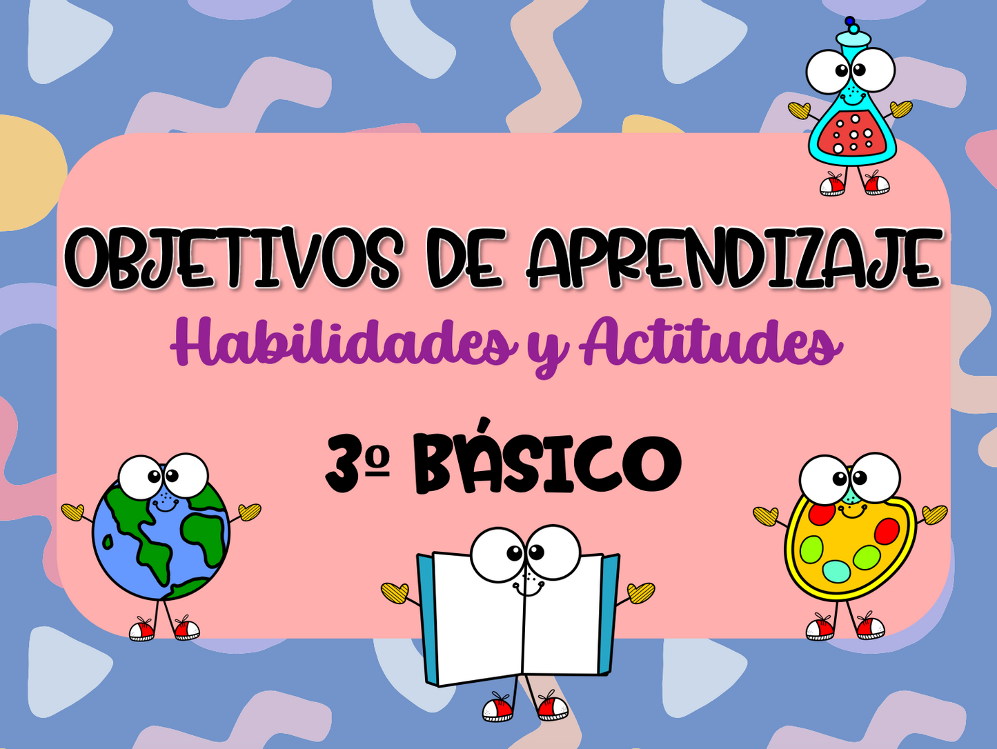 Objetivos organizados de 3° básico generalista