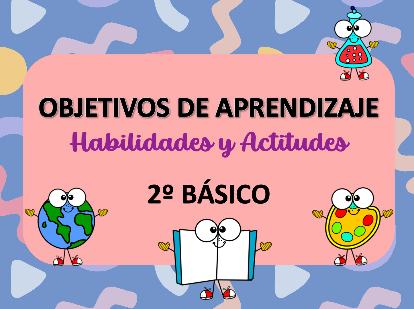 Objetivos organizados 2° básico Generalista